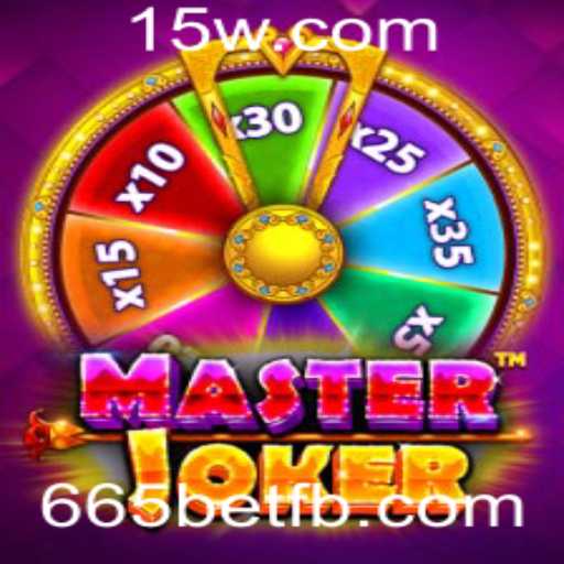 Descubra o Empolgante Mundo de MasterJoker: Uma Aventura de Apostas com 665bet